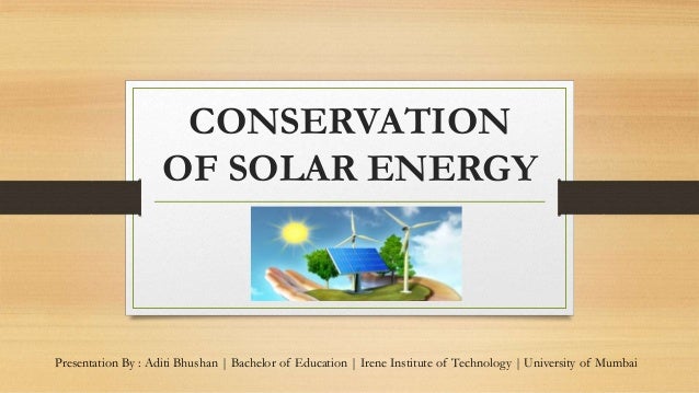 Conservation Of Solar Energy