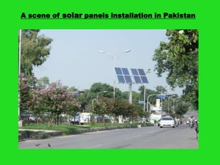 A scene of solar panels installation in Pakistan

 