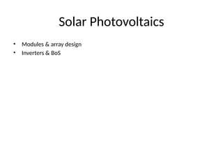 A solar cell converts sunlight directly into electricity using the ...