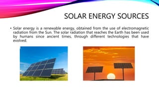 Solar Energy Sources Examples Solar & geothermal energy sources | PPTX