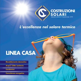 Costruzioni Solari - impianto solare termico - linea casa