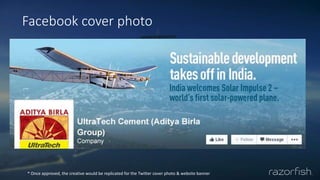 Facebook cover photo
* Once approved, the creative would be replicated for the Twitter cover photo & website banner
 