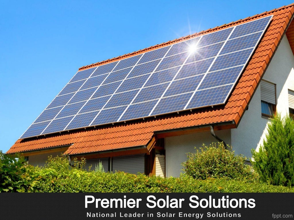 National Leading Solar Company Premier Solar Solutions