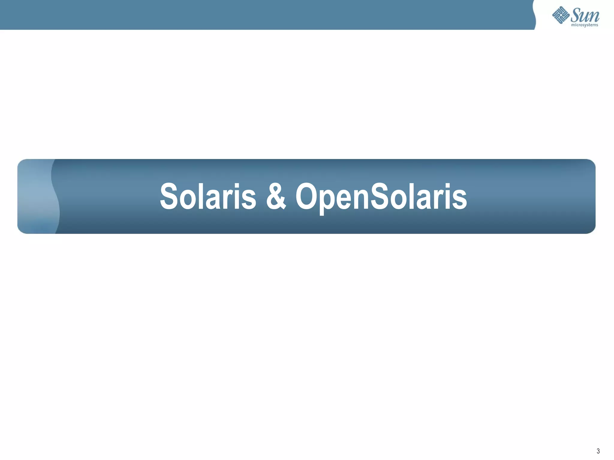 Solaris, OpenSolaris y Virtualización