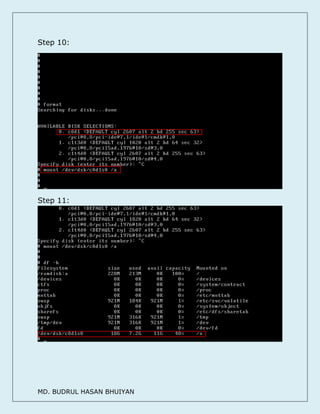 MD. BUDRUL HASAN BHUIYAN
Step 10:
Step 11:
 