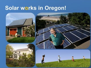 Solar works in Oregon!
 
