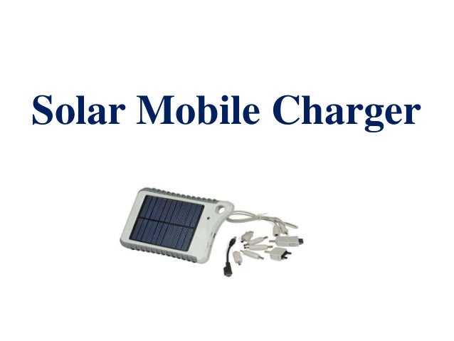 wireless solar mobile charger ppt download