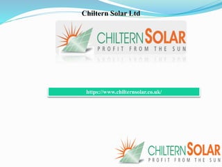 Chiltern Solar Ltd
https://www.chilternsolar.co.uk/
 