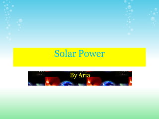 Solar Power By Aria 