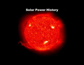 Solar Power History

 