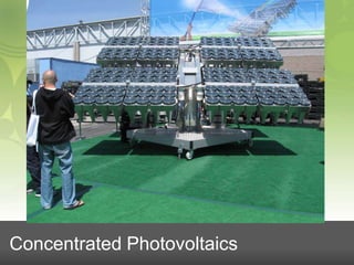 Concentrated Photovoltaics

 