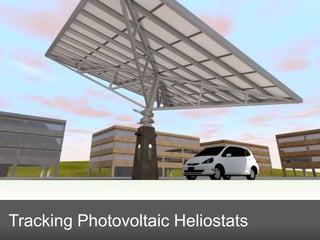 Tracking Photovoltaic Heliostats

 