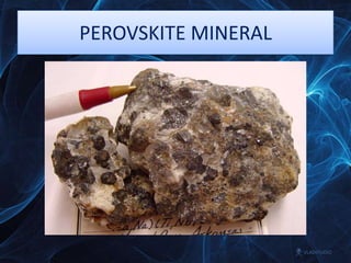 PEROVSKITE MINERAL

 