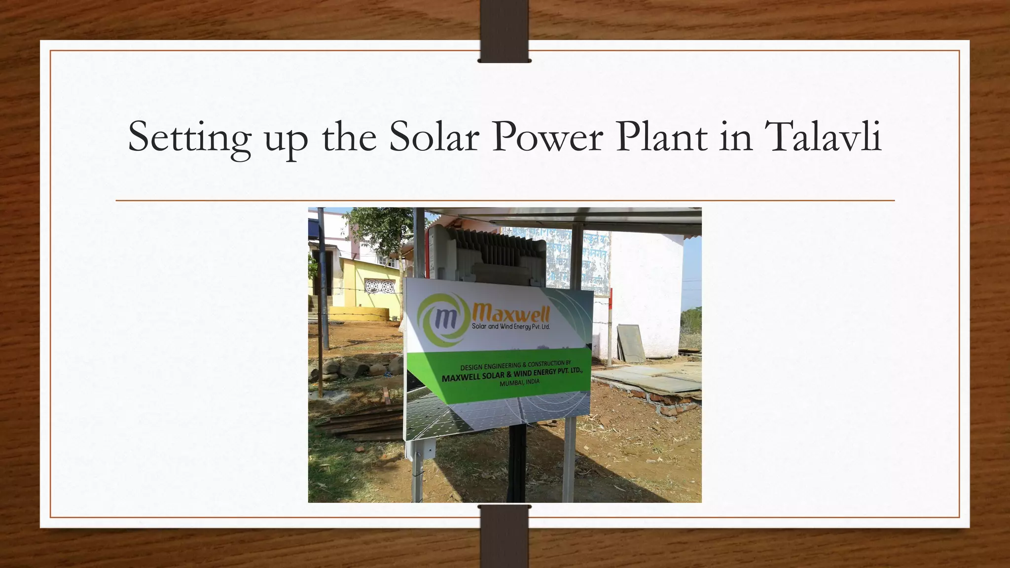 Setting up the Solar Power Plant in Talavli
 