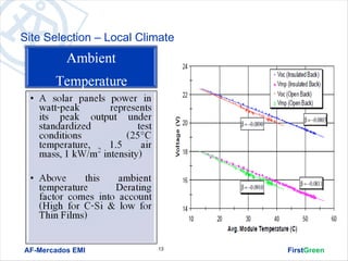 Site Selection – Local Climate




AF-Mercados EMI           13     FirstGreen
 