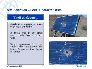 Site Selection – Local Characteristics




AF-Mercados EMI         19               FirstGreen
 