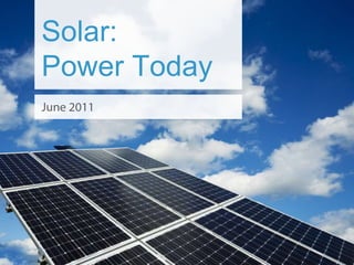 Solar:Power Today June 2011 