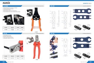 LA-2546B
Reliable stripping of solar cables 2.5- 6.00 mm²
Convenient recoiling spring design
Tension loaded wire grip
Strips and grips in one motion simultaneously
Precise stripping holes remove insulation without damage
Item NO. Capacity Length Weight
LA-2546B
2.5/4/6mm²
14-10 AWG
180mm 0.32Kg
WX-206
Spring loaded for easy use
Automatic rebound function
Carbon steel hardening treatment
Light weight, compact to carry with
Item NO. Capacity Length Weight
WX-206 Up to 24mm² 165mm 0.12Kg
WIRE STRIPPER FOR SOLAR PV CABLE
LA-2546B Mc4 ASSEMBLE & DISASSEMBLE TOOL
IWS-ABS
049
SOLAR PV TOOLS
050
www.iwiss.com
www.iwiss.com
WIRE CUTTER FOR SOLAR PV CABLE
WX-206 Mc4 ASSEMBLE & DISASSEMBLE TOOL
IWS-AB4
Renogy type
Amphenol type
Renogy type
Amphenol type
Ø19.10mm
Ø20.49mm
15.57mm
14.25mm
14.20mm
14.00mm
5.00mm
9.0mm
Ø18.12mm
Ø19.27mm
15.57mm
16.10mm
Ø4.96mm
14.25mm
14.20mm
9.0mm
14.00mm
5.00mm
Ø19.10mm
Ø20.49mm
15.57mm
16.10mm
14.20mm
14.00mm
5.00mm
9.0mm
Ø4.96mm
11.45mm
 