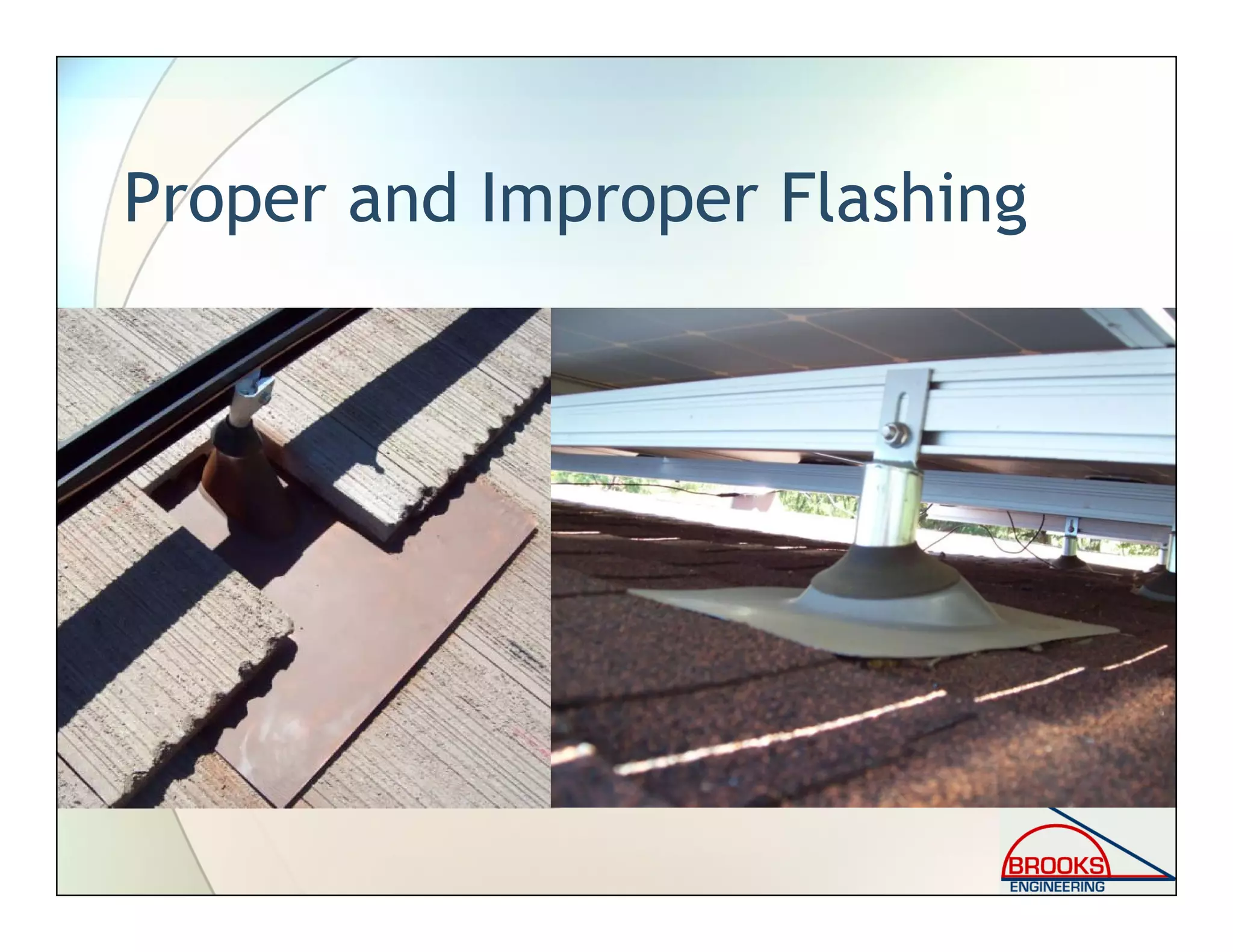 Proper and Improper Flashing
 