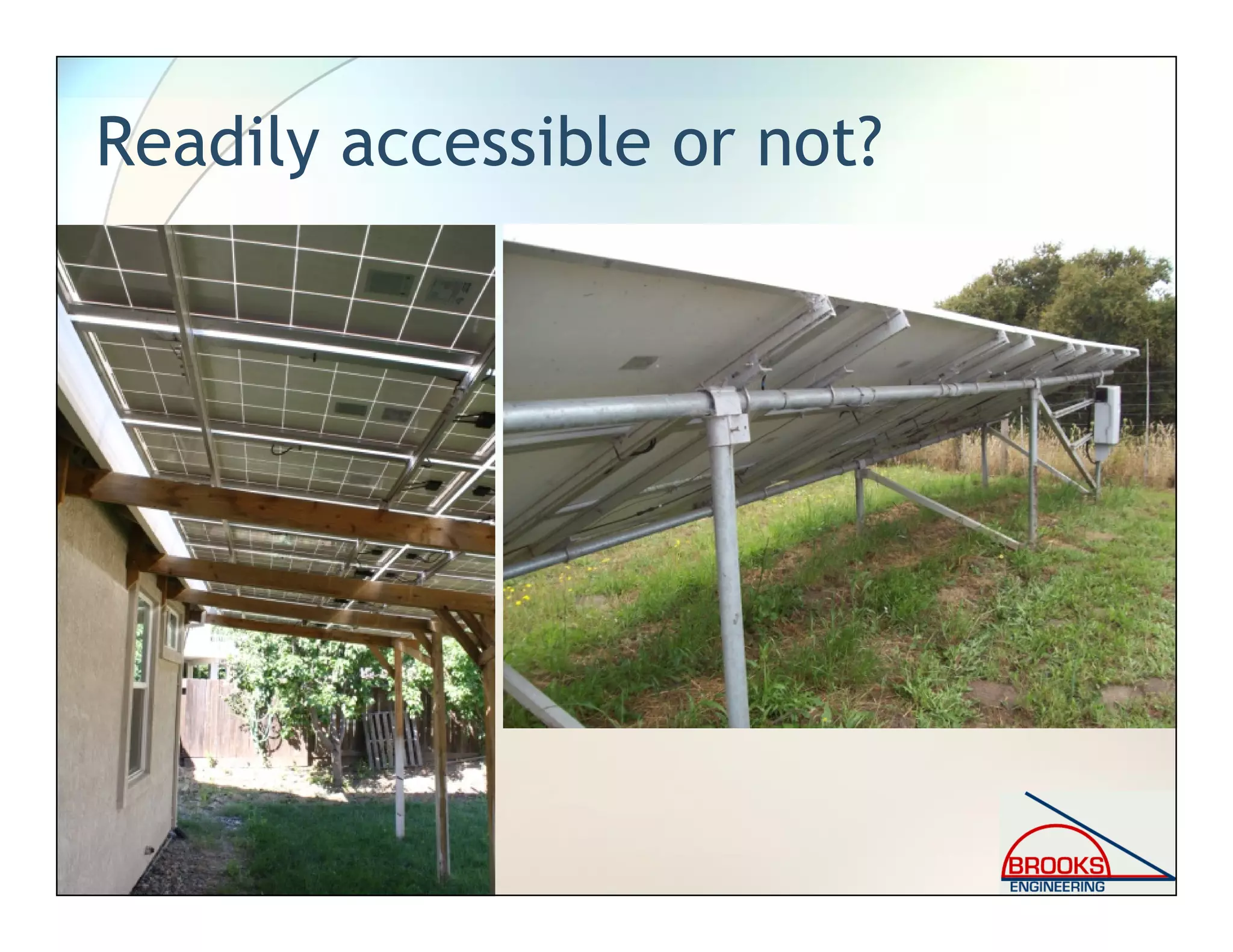 Readily accessible or not?
 