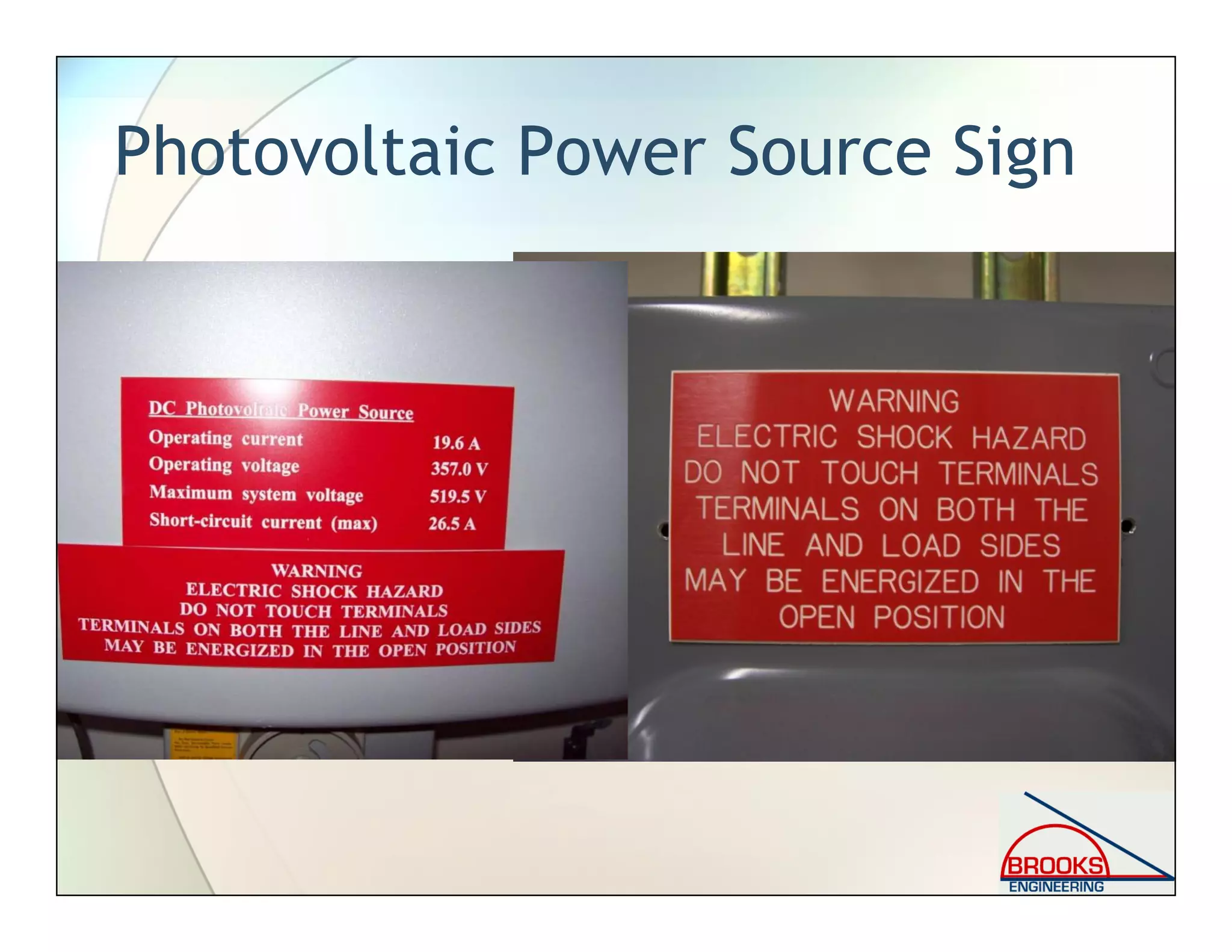 Photovoltaic Power Source Sign
 
