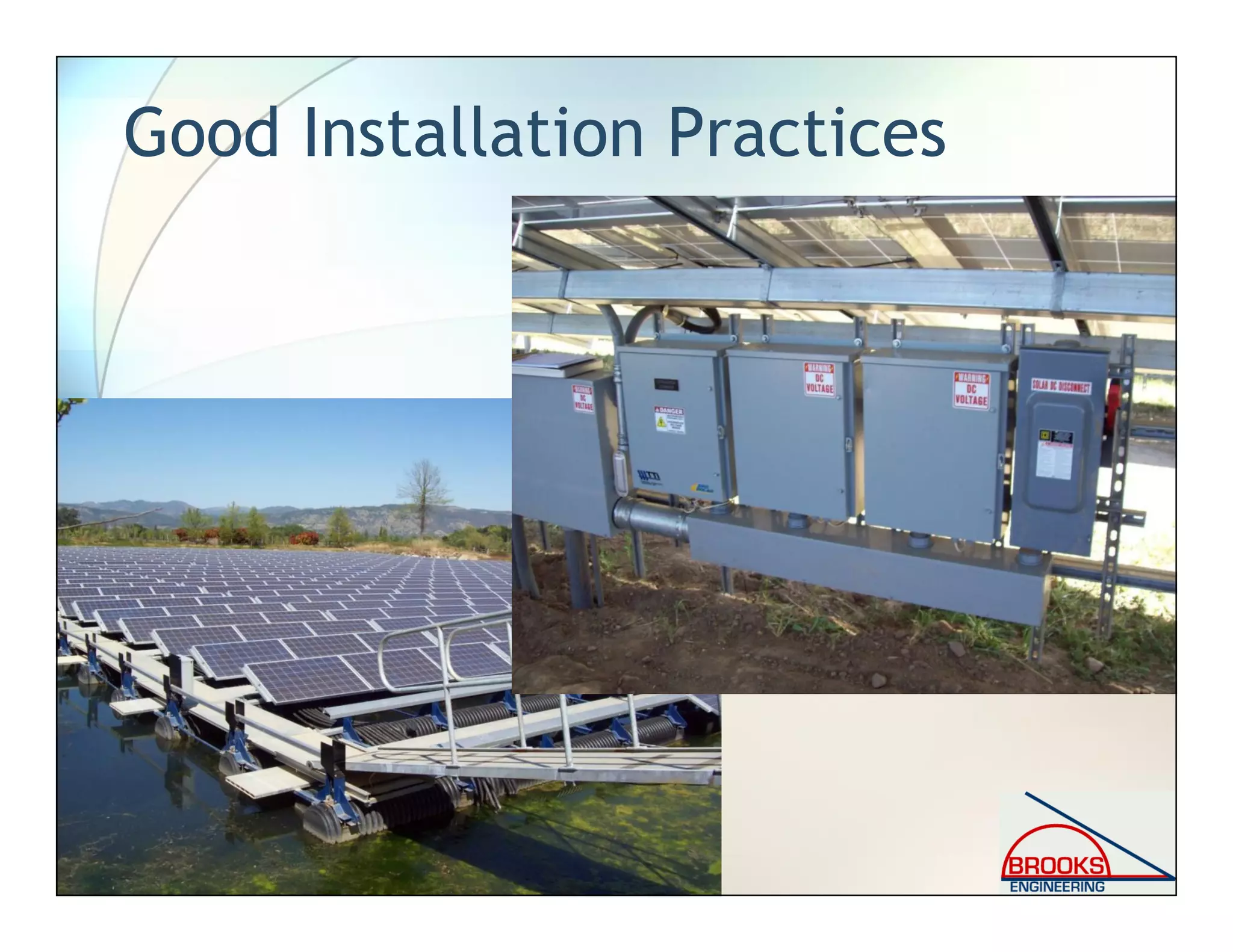 Good Installation Practices
 