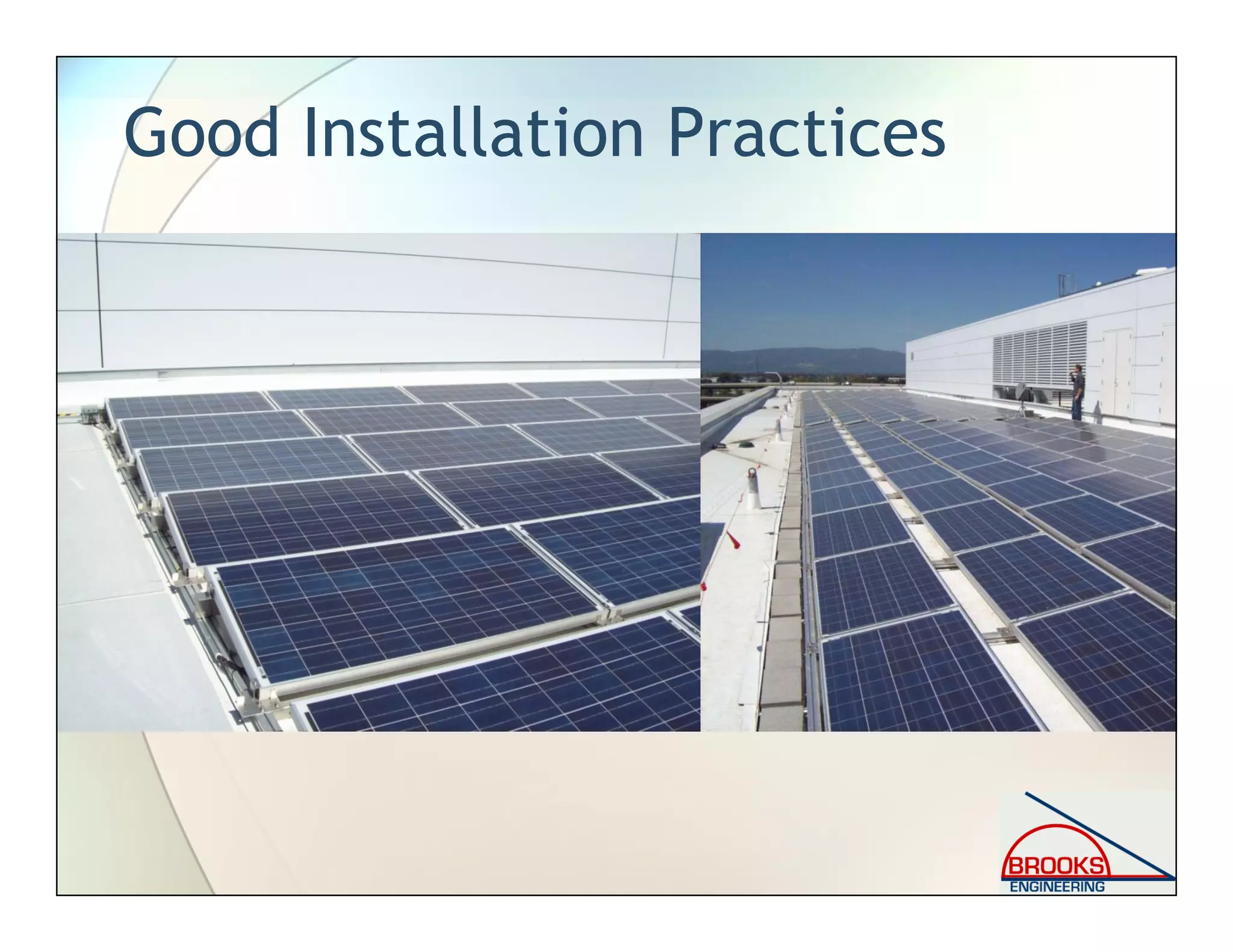 Good Installation Practices
 