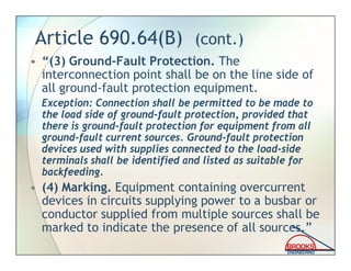 Section 1. Field Inspection
Checklist for Array:
• a) Array matches plans
• b) Wire Management
• c) Module and Array Groun...