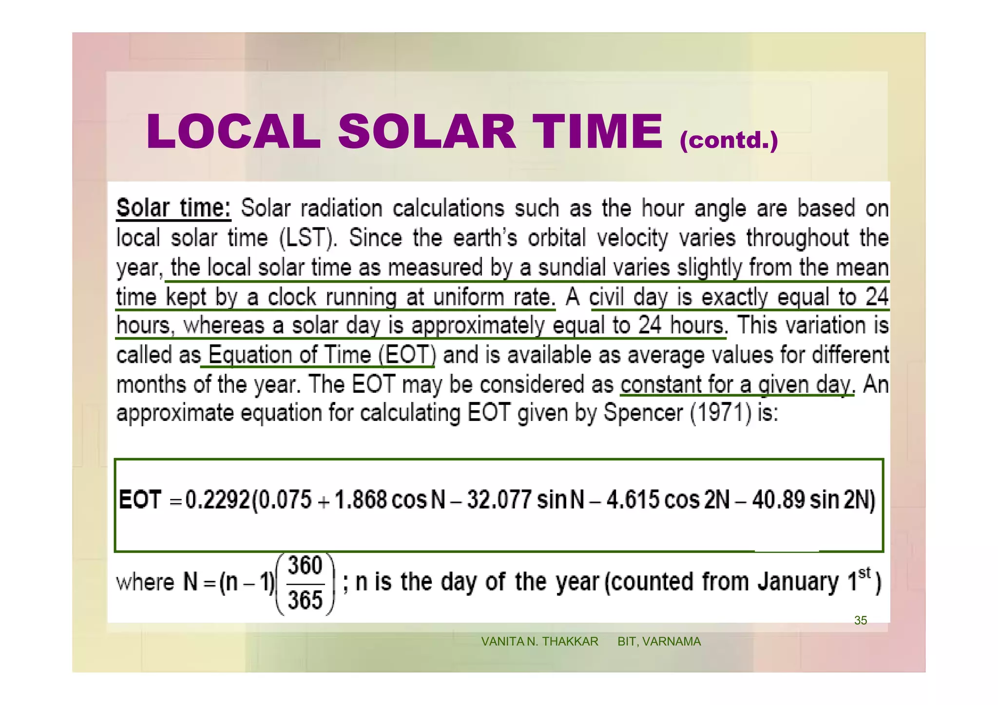 LOCAL SOLAR TIME (contd.)
35
VANITA N. THAKKAR BIT, VARNAMA
 