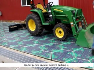 Tractor parked on solar paneled parking lot
28
 
