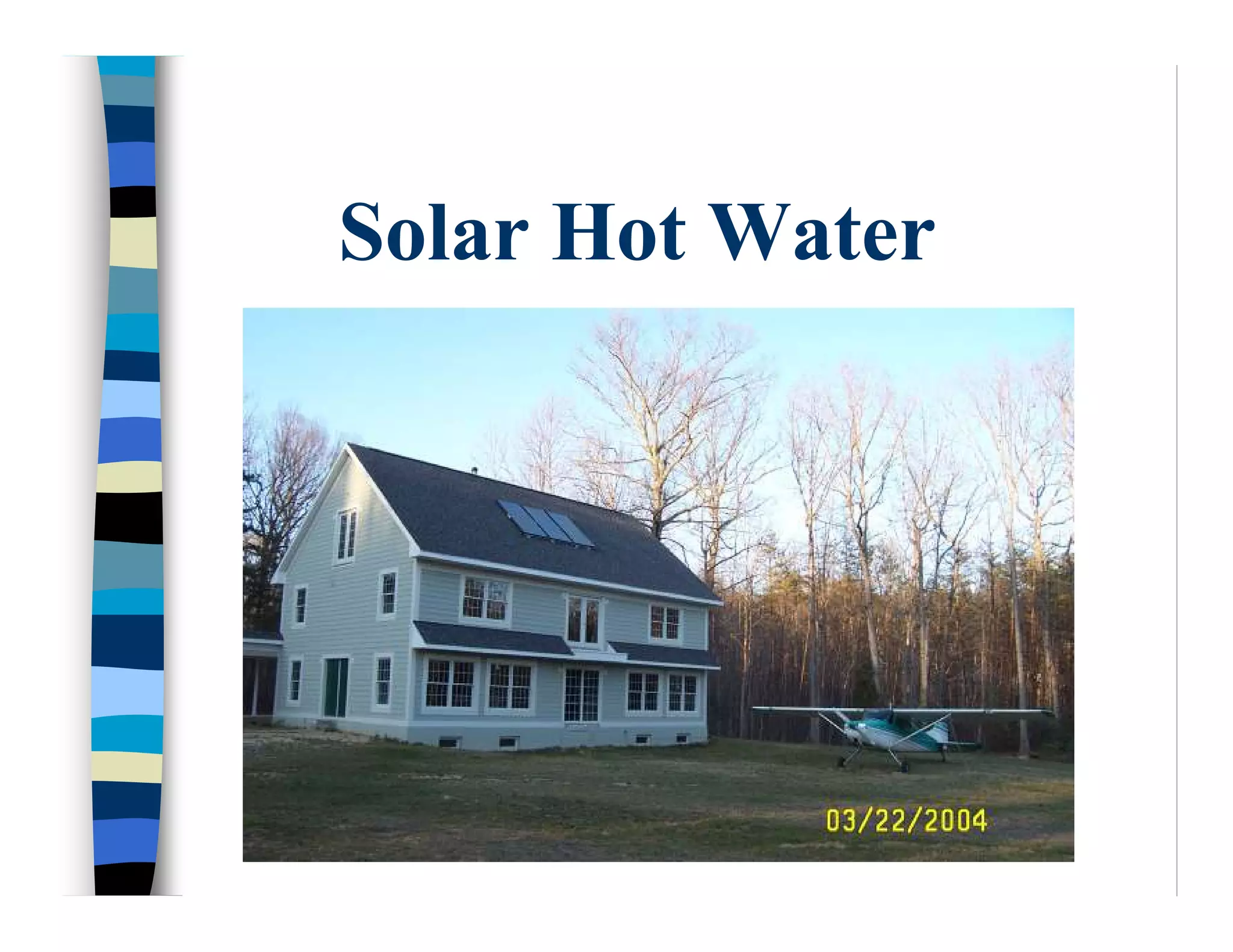Solar Hot Water
 