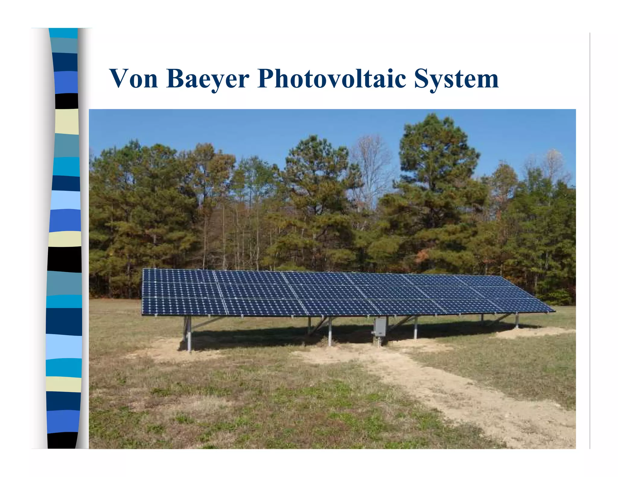 Von Baeyer Photovoltaic System
 