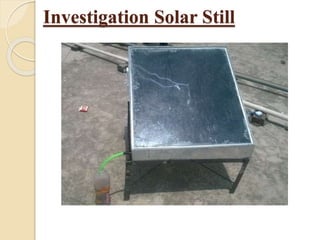 Solar Atill solar still | PPTX