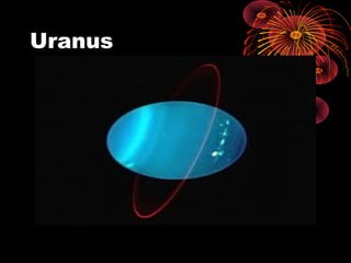 Uranus
 