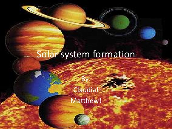 solar system formation solar system formation