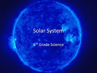 Solar System 6th Grade Science 