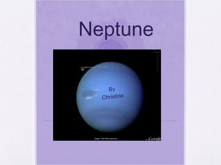 Neptune By Christine By Christine 