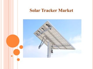 Solar Tracker Market
 