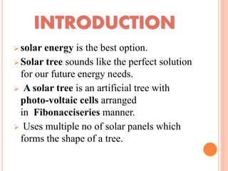 Solar tree power point presentation | PPTX