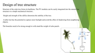 Solar tree design and frame work for maximised power output and ...