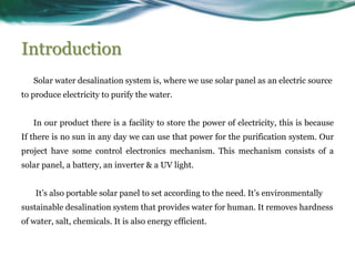 Solar water desalination system | PPTX
