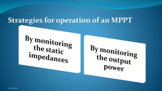 Strategies for operation of an MPPT
17/05/2020
 