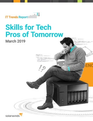 Skills for Tech
Pros of Tomorrow
March 2019
 