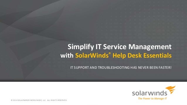 Solarwinds Help Desk Essentials Overview