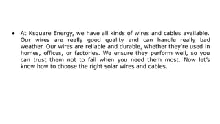 Solar Wires and Cables: A Comprehensive Guide | PDF