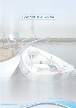 Boat and Davit System
 