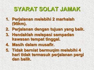 Syarat sah solat jamak qasar