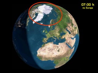 07:00 h
na Europa
 