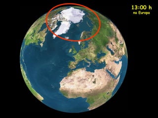 13:00 h
na Europa
 