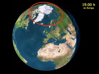 15:00 h
na Europa
 